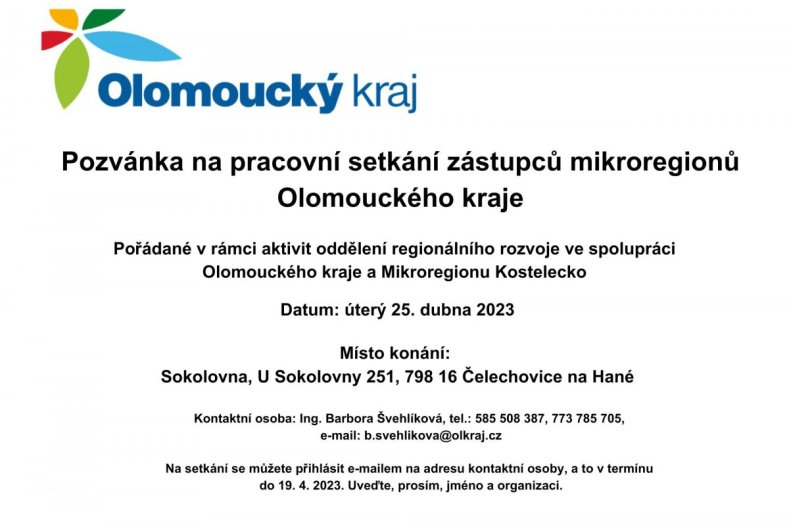 Olomoucký kraj ve spolupráci s Mikroregionem Kostelecko pořádá v úterý 25. dubna 2023 pracovní setkání zástupců mikroregionů Olomouckého kraje. V pořadí již 23. setkání se uskuteční v obci Čelechovice na Hané.  Akce se zúčastní vedení kraje. Na setká